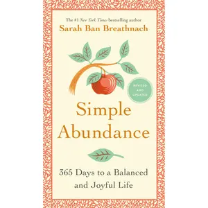 Simple Abundance by Sarah Ban Breathnach [Hardcover Book]