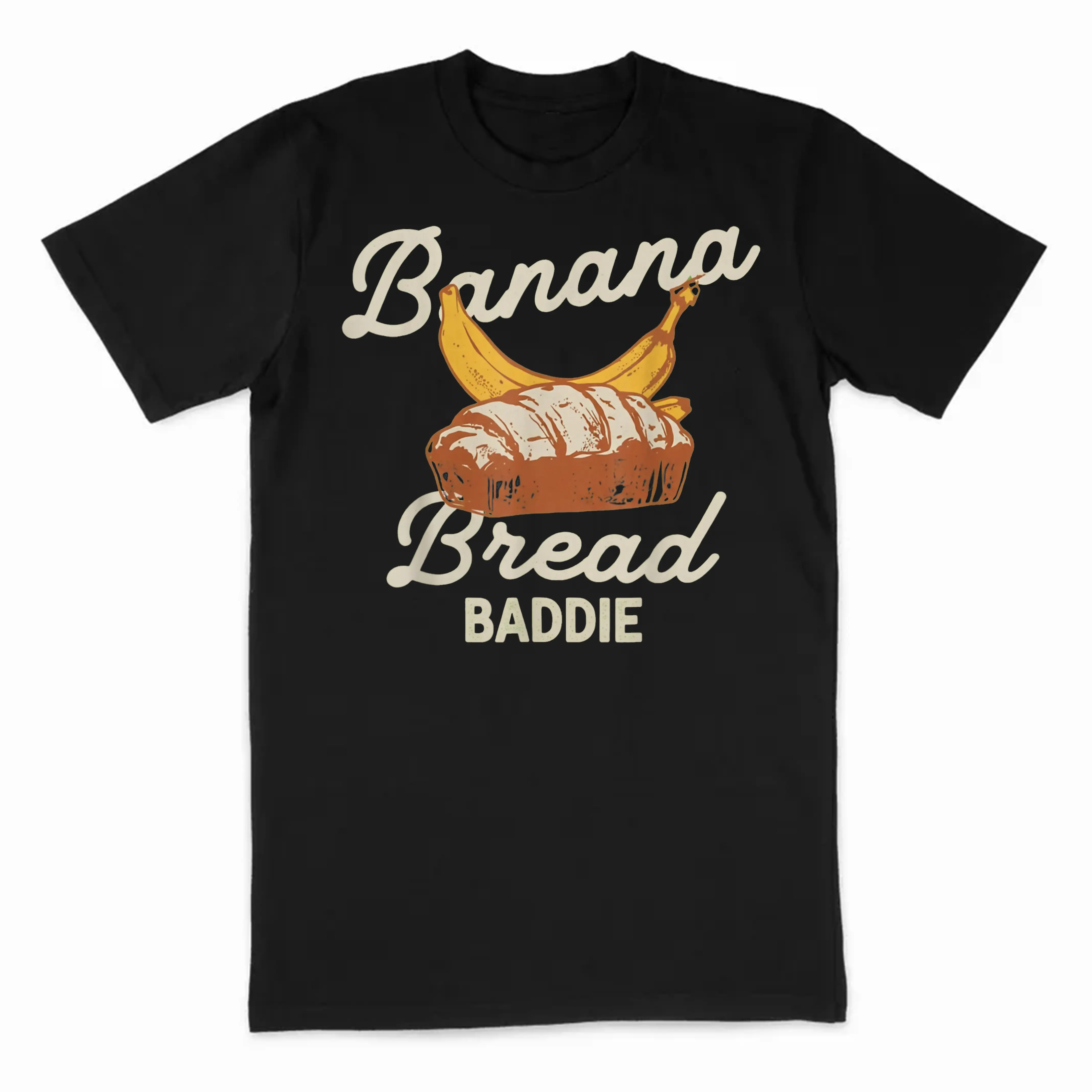 Banana Bread Baddie Funny Baking Meme Quote T-Shirt