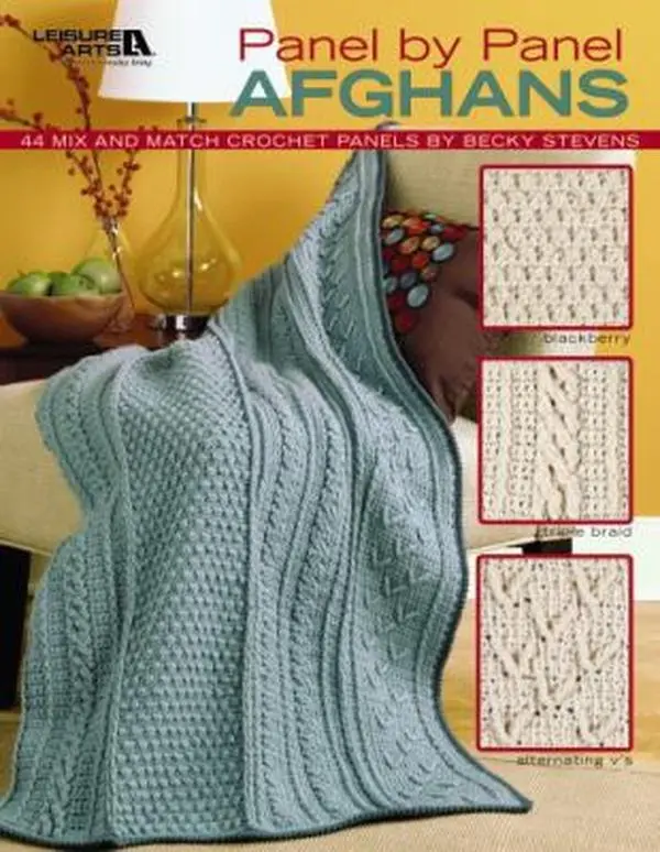Used Softcover Book - Panel by Panel Afghans: 44 Mix-and-Match Crochet Patterns (Blackberry, Triple Braid, Alternating V's) by Becky Stevens (English, Like New, 0.9 lbs, 56 Pages, Crafting, Leisure Arts, Stitches, Art, Learn New Stitches)