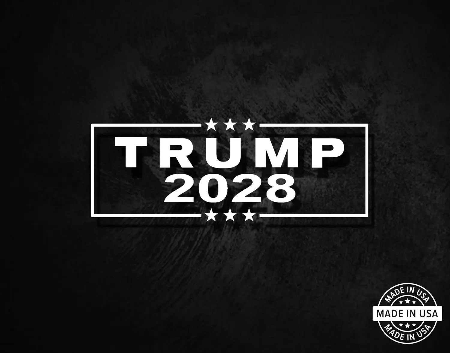 Trump 2028 - For President Vinyl Die Cut Window Decal / Sticker - Made In USA!