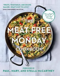 USED-Meat Free Monday Cookbook: A Full Menu for Every Monday of the Year (Paperback)