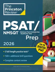 Princeton Review Psat/NMSQT Prep, 2026: 3 Practice Tests + Review + Online Tools for the Digital PSAT -- The Princeton Review, Paperback