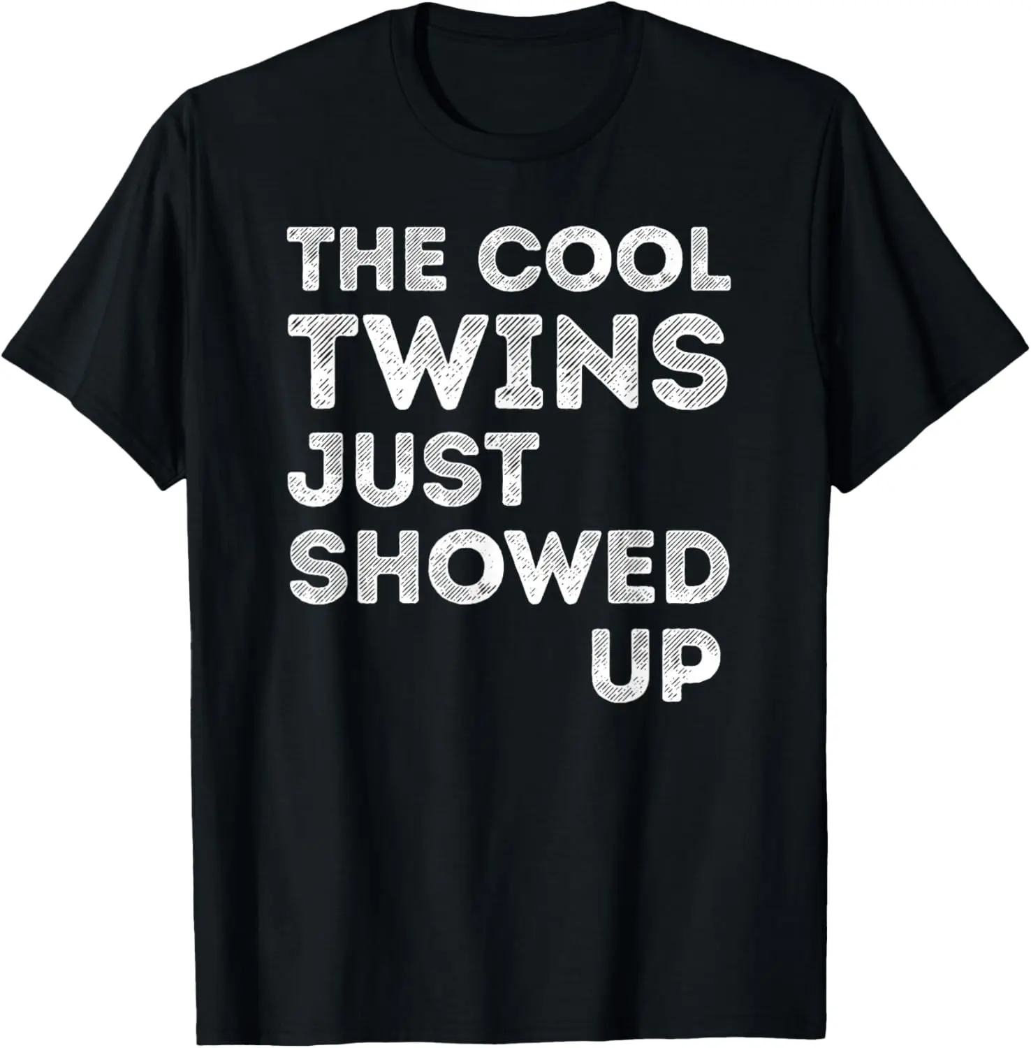 100%cotton The Cool Twins Just Showed Up Funny Twin Twinning Matching T-Shirt