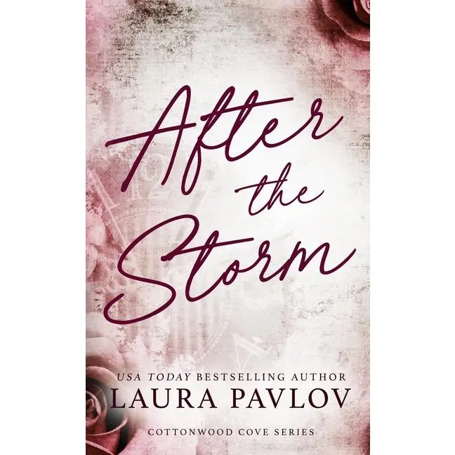 After the Storm Special Edition by Laura Pavlov (Paperback)