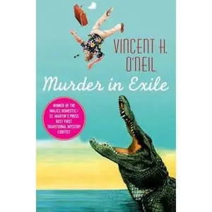 USED-Murder in Exile: A Frank Cole Mystery by Vincent H. O'Neil (Hardcover)