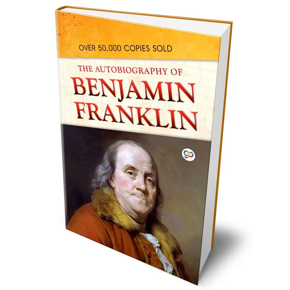 The Autobiography of Benjamin Franklin Hardcover – January 1, 2025