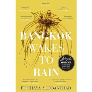 USED-Bangkok Wakes to Rain by Pitchaya Sudbanthad (Paperback)