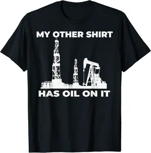 Drilling Oil Rig Oilfield Funny For Men Worker Drilling Rig T-Shirt - Emmadryden Shop 43B0CX44JTZN