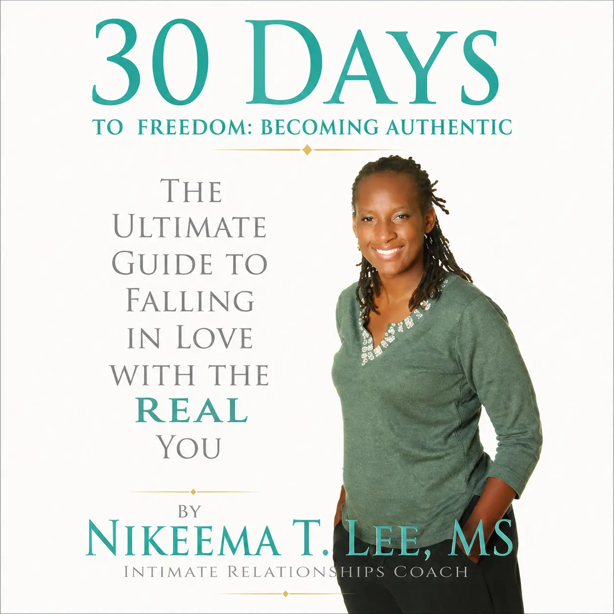 30 Days to Freedom book | The Ultimate Guide to Falling in Love with The Real You