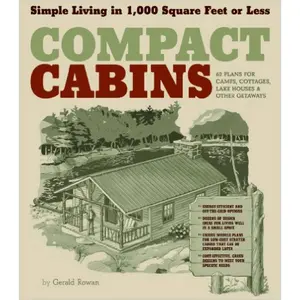 Compact Cabins by Gerald Rowan [Paperback Book]