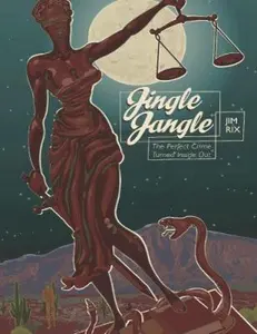 USED-Jingle Jangle The Perfect Crime Turned Inside Out by Jim Rix (Hardcover)
