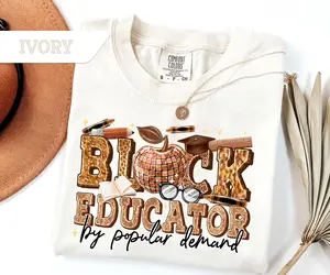 Comfort Colors Comfort ColorsBlack Educator by Popular Demand Shirt, Juneteenth Tee, 1865 Vibes T-Shirt, Teacher's Day Gift,African American Educator Gift