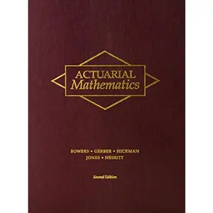 USED-Actuarial Mathematics by Newton L. Bowers (Hardcover)