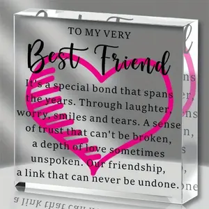 To My Dearest Friend: Acrylic Tabletop Decoration, a Gift of Friendship for Women and a Commemorative Gift for Men's Friends. Perfect for Birthdays and Christmas.