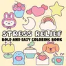 Children's Literature & Art Coloring Gift Book - Soft Cover, Bold Lines, Easy-Coloring Cute Designs for Calm and Focused Coloring, Stress Relief, Soft Cover Coloring Book