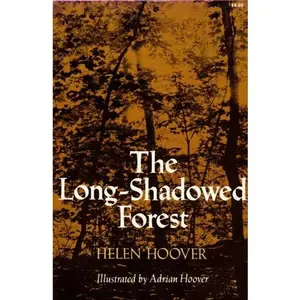 USED-The Long-Shadowed Forest by Helen Hoover (Paperback)