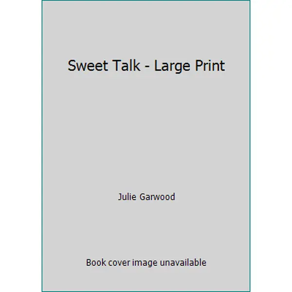 USED Book - Sweet Talk - Large Print by Julie Garwood (Hardcover) - english