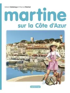Martine visits the Côte d'Azur