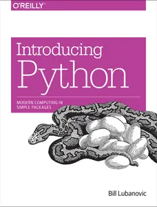 USED Book - Introducing Python: Modern Computing in Simple Packages by Lubanovic, Bill (Paperback) - english