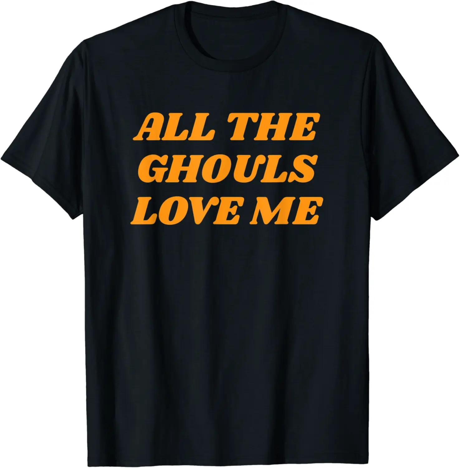 All the Ghouls Love Me Women's Cute Halloween T-Shirt - Gabriellef Shop 71B0BGYDGKVD