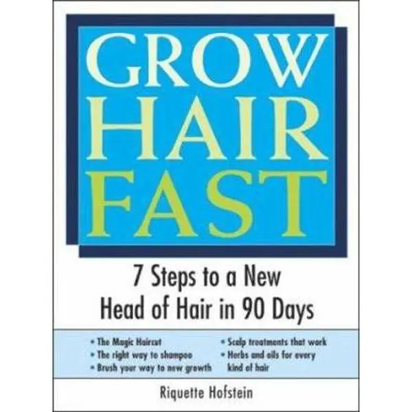 Used Book - Grow Hair Fast: 7 Steps to a New Head in 90 Days by Riquette Hofstein (Paperback, 1.05 lbs) - English Growth Program with Herbs Alternative to Chemical Hair-Loss Solutions