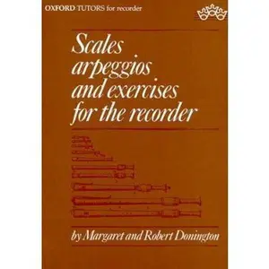 USED-Scales, Arpeggios, and Exercises for the Recorder by M. Donington (Paperback)