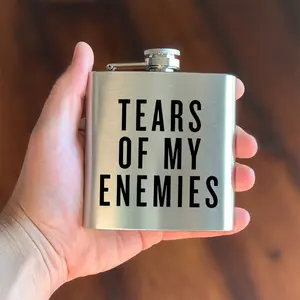Tears Of My Enemies 6oz Flask, Stainless Steel Portable Alcohol Flask, Compact Reusable Drinking Flask, Ideal for Whiskey, Bourbon, and Spirits, Travel-Friendly Pocket Flask, Perfect Gift for Casual Gatherings or Men