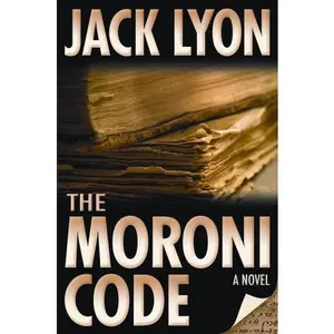 USED-Moroni Code by Jack M. Lyon (Paperback)