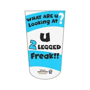 Amputee Sock "What are you Looking At 2 Legged Freak V2", Prosthetic Limb Sock, 3ply Stump Sock