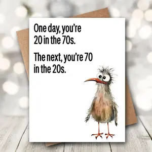 Funny 70th Birthday Card | Bird Humor | Dad/Brother Greeting Card