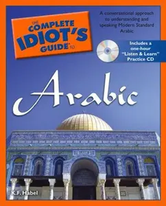 USED-The Complete Idiot's Guide to Arabic by K.F. Habel (Paperback)