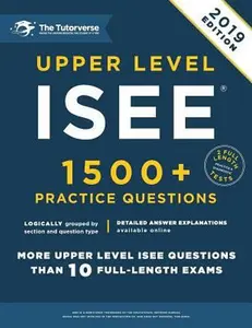 USED-Upper Level ISEE: 1500+ Practice Questions by Tutorverse, The (Paperback)