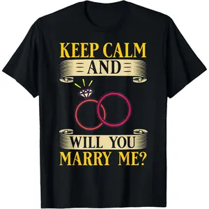 Will You Marry Me Ideas Sign Marriage Proposal Wedding T-Shirt,Unisex,Made in USA