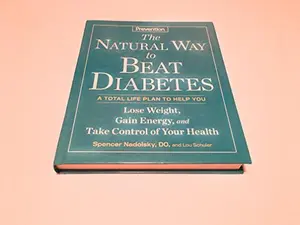 USED-The Natural Way to Beat Diabetes (Prevention) by Prevention Magazine (Hardcover)
