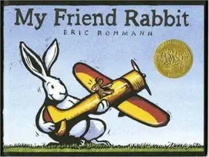USED-My Friend Rabbit by Eric Rohmann (Paperback)