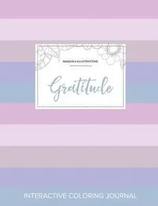 USED-Adult Coloring Journal: Gratitude (Mandala Illustrations, Pastel Stripes) by Wegner, Courtney (Paperback)