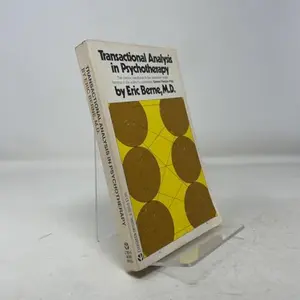 USED-Transactional Analysis in Psychotherapy: A Systematic Individual and Social Psychiatry. by Eric. Berne (Paperback)