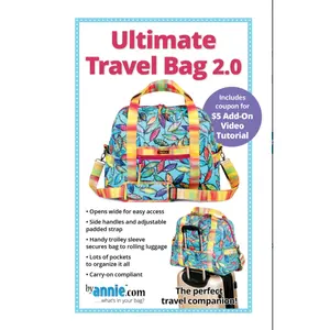 Ultimate Travel Bag 2.0 Bag Sewing Pattern By Annie