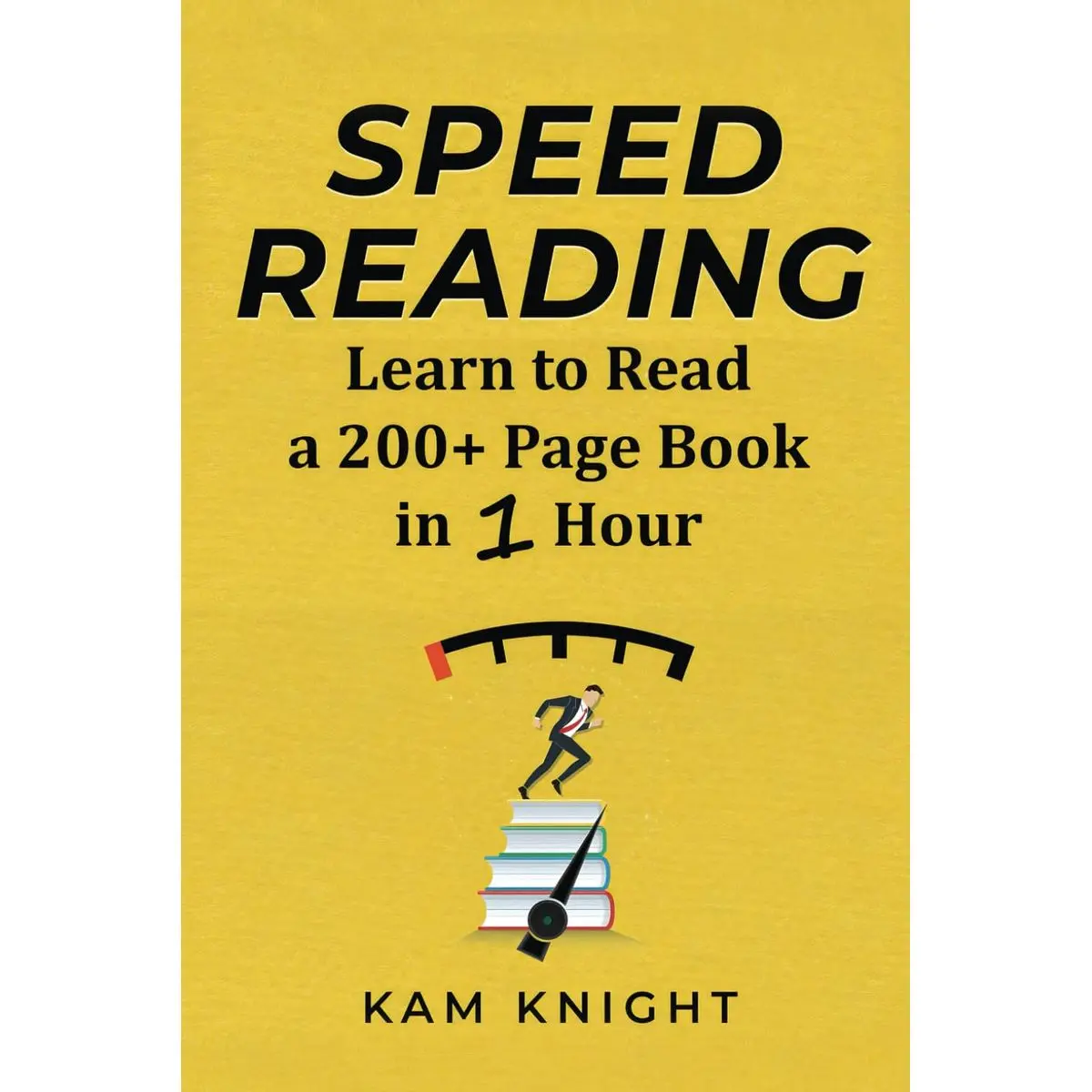 Speed Reading: Learn to Read a 200+ Page Book in 1 Hour (Mental Performance) Paperback – September 26, 2018