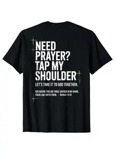 Premium Soft Cotton Unisex Need Prayer Tap My Shoulder Matthew 18:20 Bible Verse Vintage Block Text Christian Graphic Tee