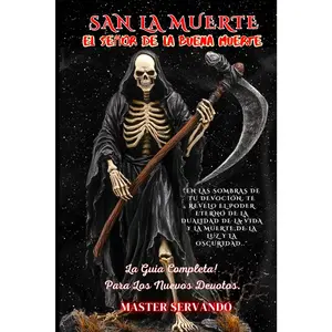 SAN LA MUERTE "LUZ & OSCURIDAD" Spanish Edition Dark Romance Books Paperback Or Hardcover Guide to San La Muerte's Mystical and Spiritual Journey