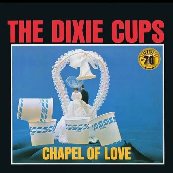 Dixie Cups - Chapel Of Love (Sun Records 70TH Anniversary) (Vinyl LP)