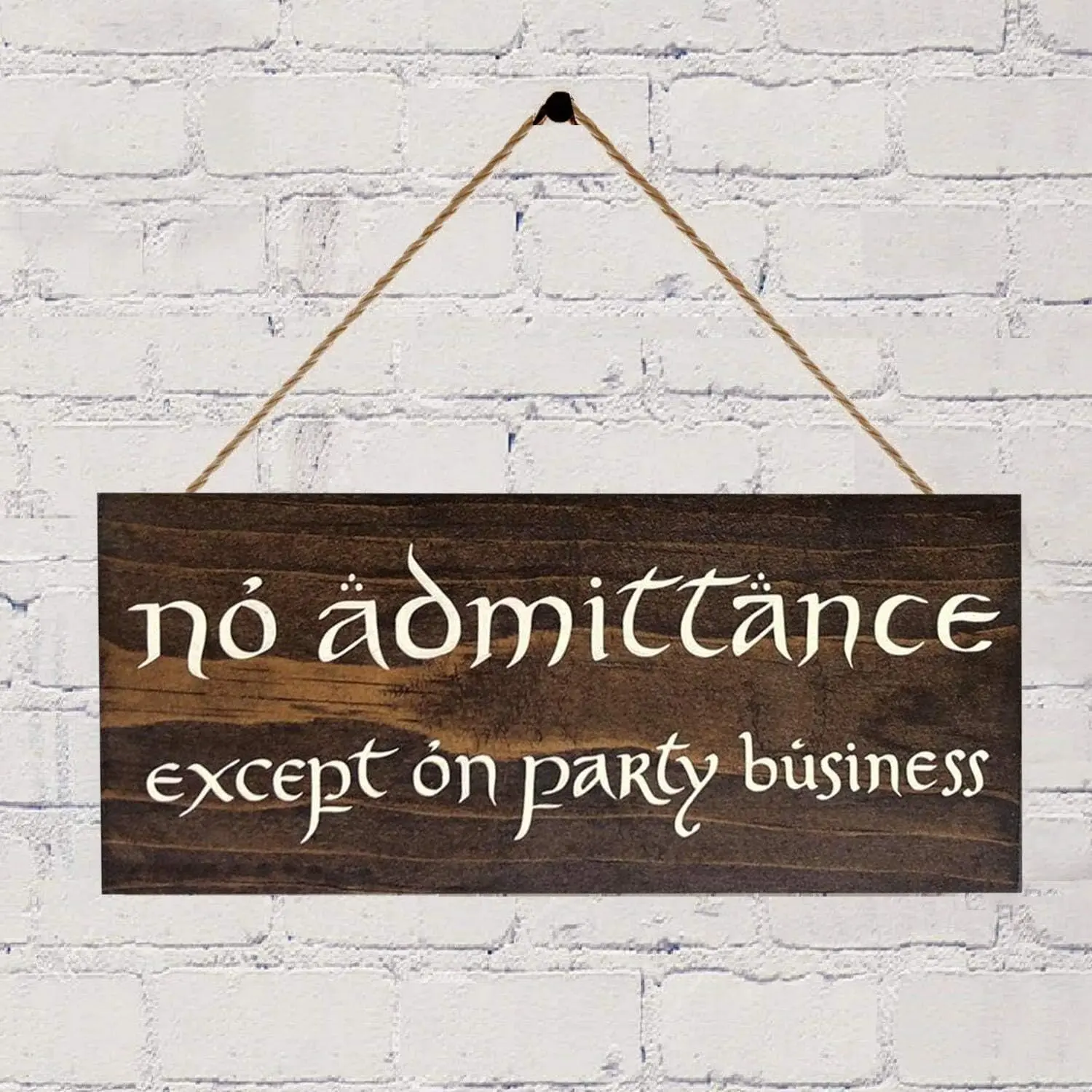 Handcrafted Lord of The Rings Inspired 5in x 12in Rectangle Wooden Wall Signage - "No Admittance Except on Party Business" Stained Plaque, Adult Novelty Collectibles, Home Decor Products, Room Accessories