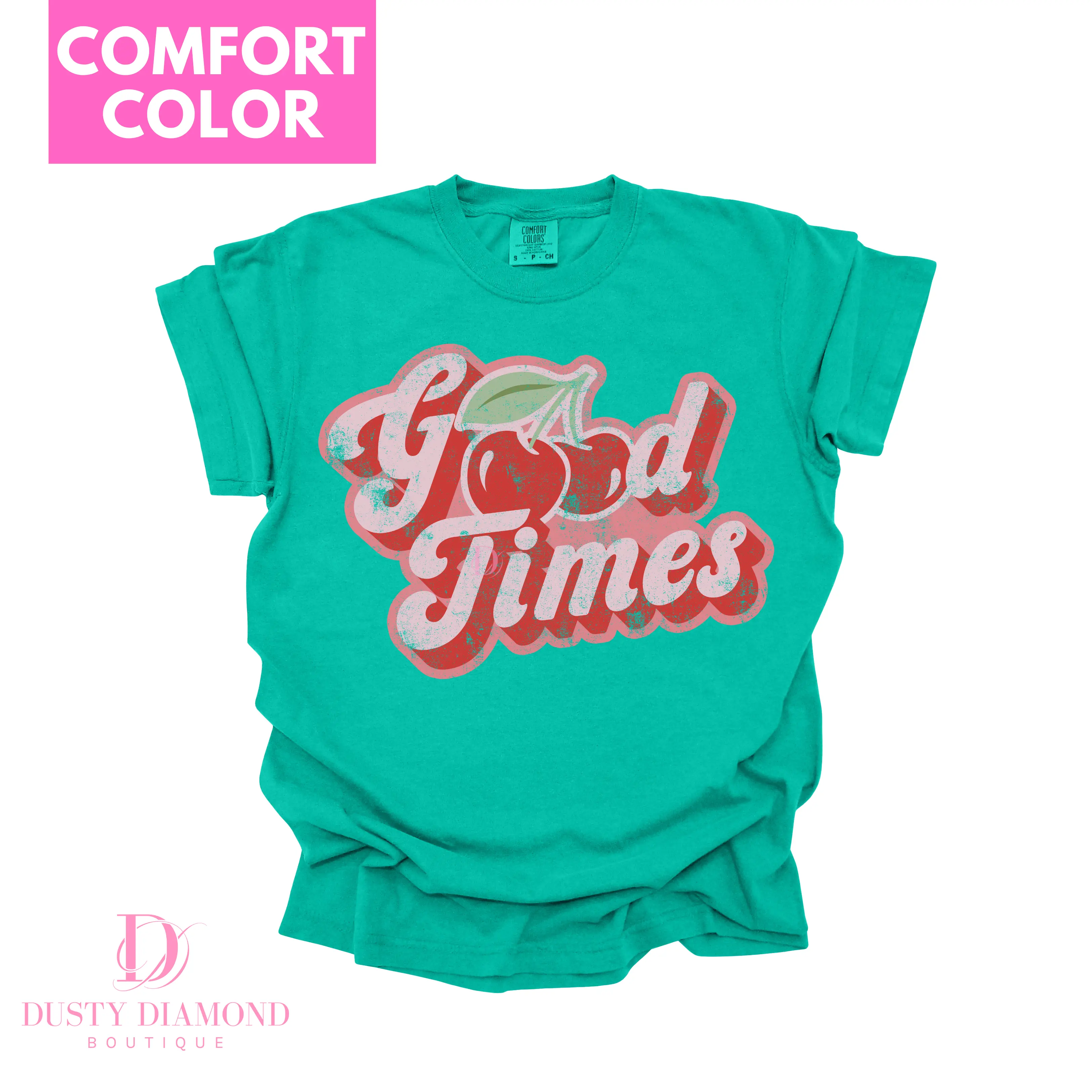 Good Times Cherry Comfort Color T Shirt