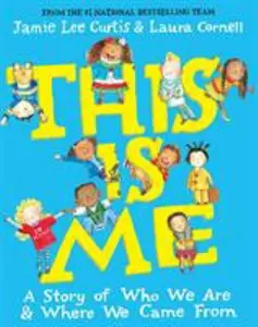 USED-This Is Me: A Story of Who We Are and Where We Came from by Curtis, Jamie Lee (Hardcover)