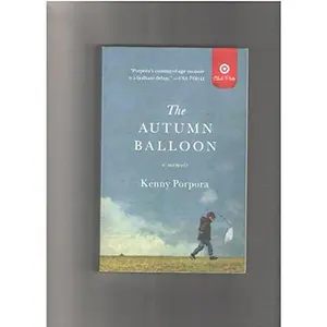 USED-The Autumn Balloon by Kenny Porpora (Paperback)