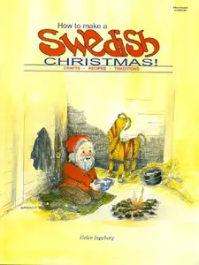 USED-How to Make a Swedish Christmas! Crafts - Recipes - Traditions by Helen Ingeborg (Paperback)