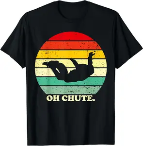 Oh Chute | Skydiving Skydive Sky Diving Skydiver Summer Shortsleeve Cotton T-Shirt