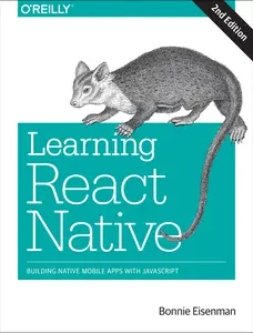 USED-Learning React Native: Building Native Mobile Apps with JavaScript by Eisenman, Bonnie (Paperback)