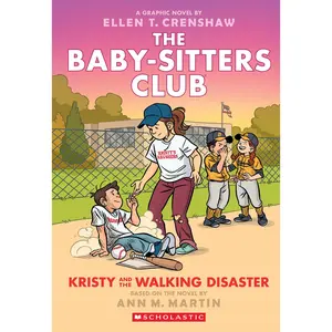 Kristy and the Walking Disaster: A Graphic Novel (the Baby-Sitters Club #16) -- Ellen T. Crenshaw - Paperback
